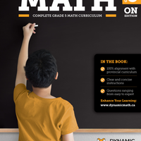 Dynamic Math Workbook - Ontario - Grade 5-Teaches New 2020 Ontario Grade 5 mathematics curriculum